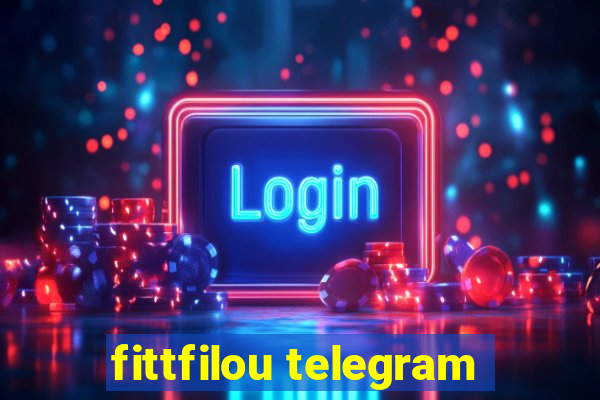 fittfilou telegram